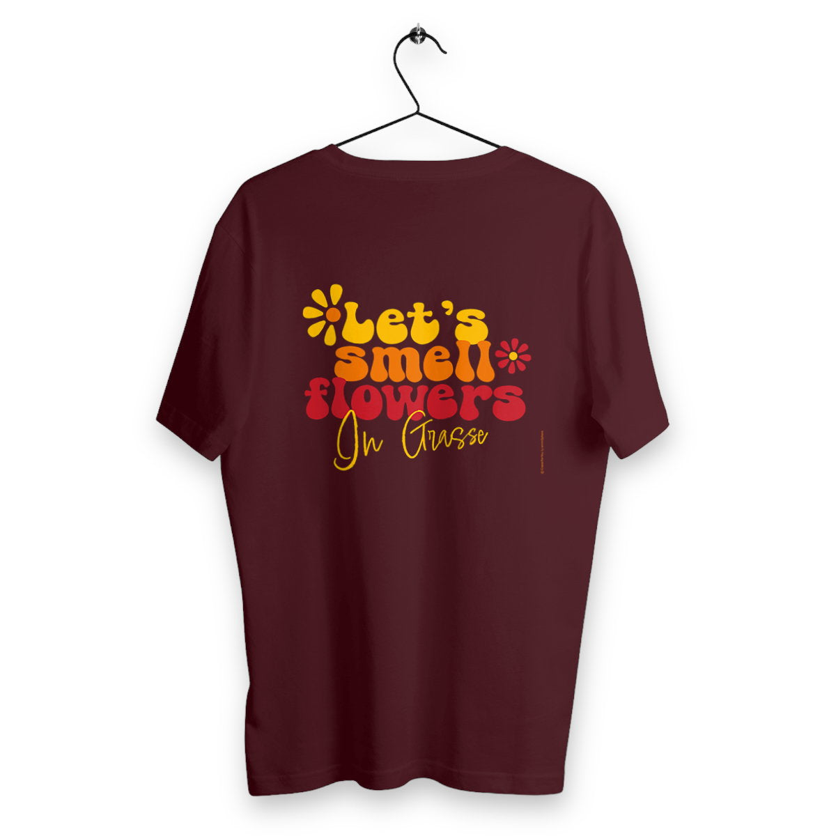 T-shirt Unisexe Classique Let's smell flowers in Grasse R/V - dos_bordeaux