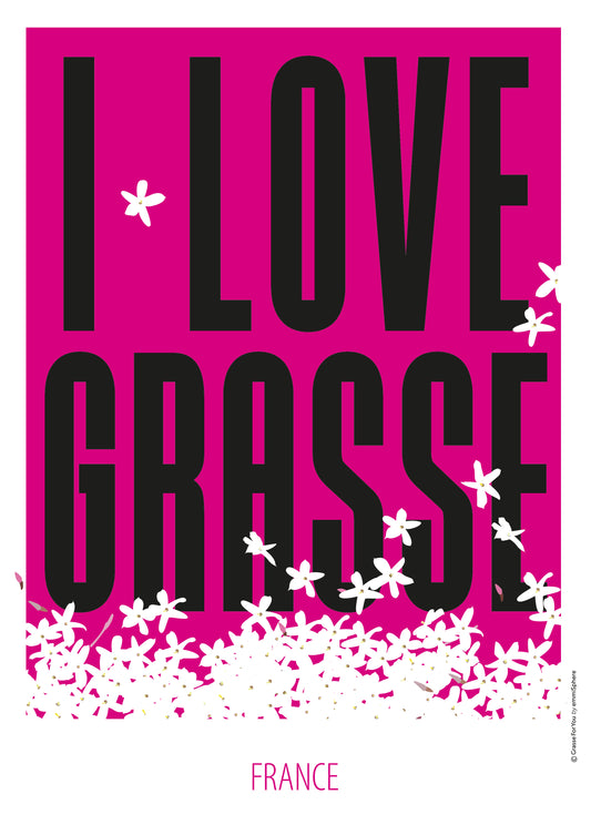 Affiche I love Grasse