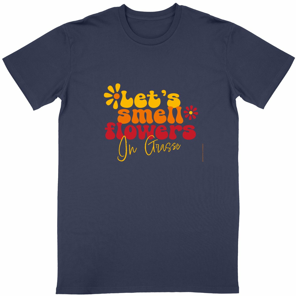 T-shirt Unisexe Classique Let's smell flowers in Grasse - face_bleumarine