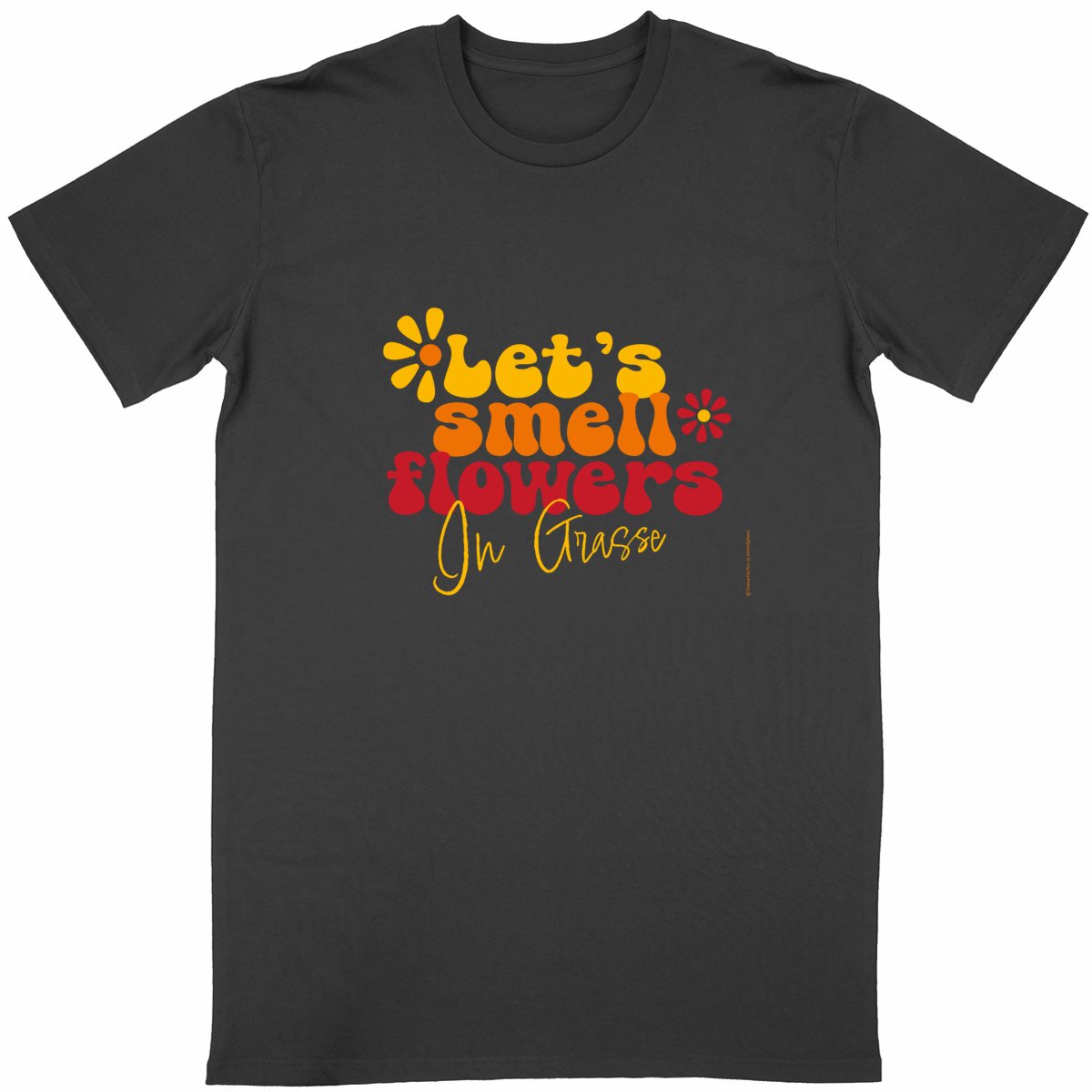 T-shirt Unisexe Classique Let's smell flowers in Grasse - face_noir